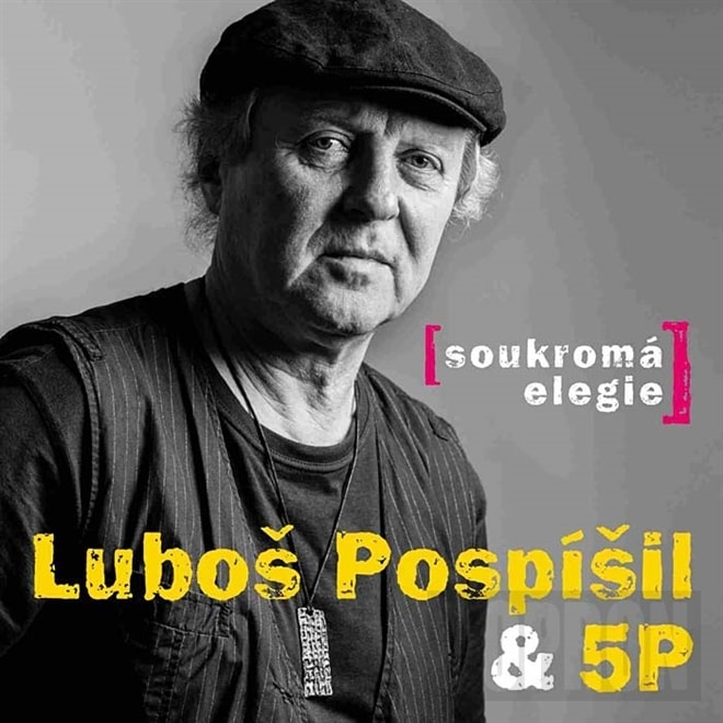<b>Luboš Pospíšil</b> &amp; 5P - Soukromá elegie, CD - 14045